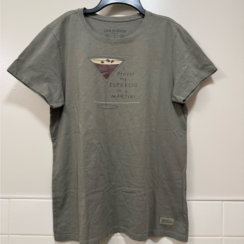 NWT Life is Good Espresso Martini Olive Graphic Tee